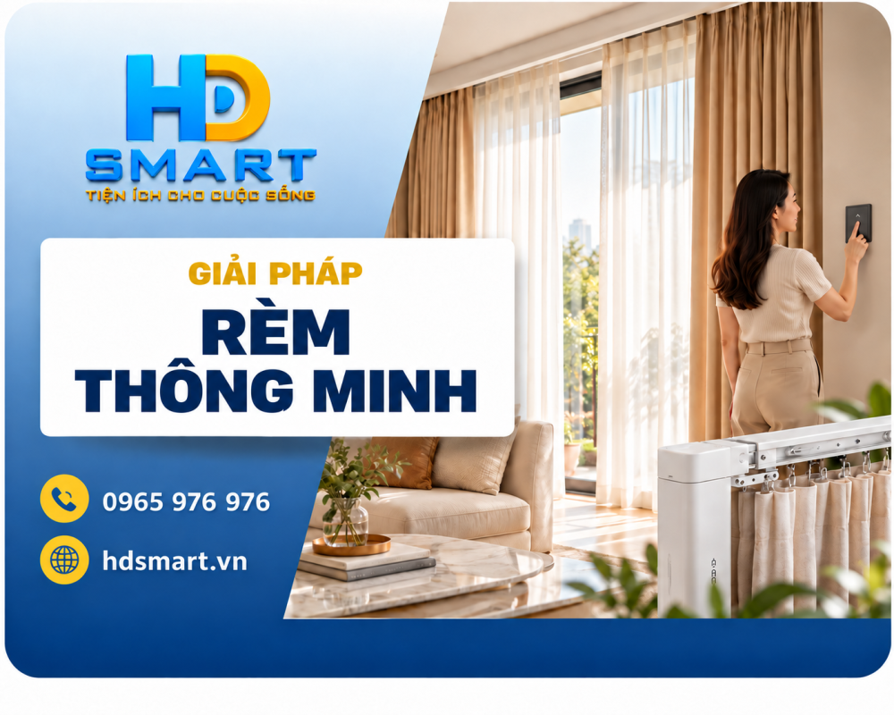 Rèm thông minh HD SMART: Chủ động ánh sáng và riêng tư