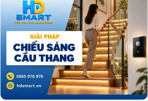 Chiếu sáng cầu thang HD SMART: Bật đèn tự động khi di chuyển
