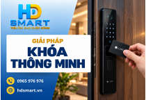 Khóa thông minh HD SMART: Kiểm soát cửa ra vào thuận tiện hơn