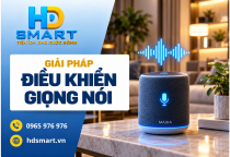 Điều khiển giọng nói HD SMART: Trợ lý tiếng Việt MAIKA cho nhà